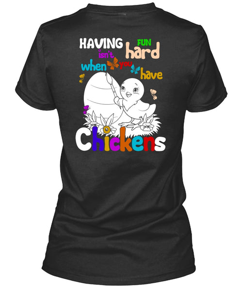 You Have Chickens T Shirt, My Favorite T Shirt