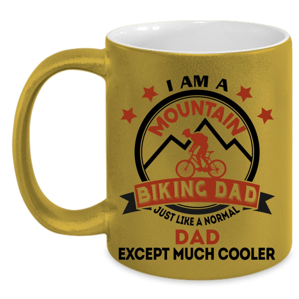 Cool Dad Coffee Mug, I Am A Mountain Biking Dad Accent Mug