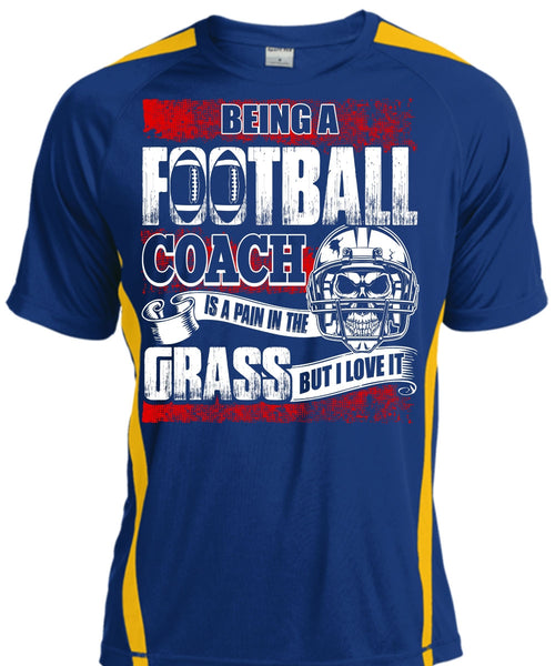 Being A Football Coach T Shirt, I Love It T Shirt, Cool Shirt