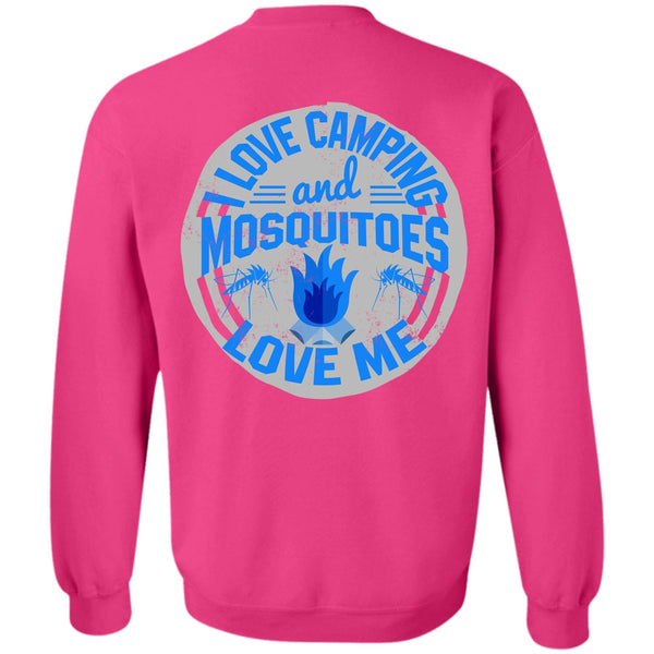 I Love Camping T Shirt, I Love Camping And Mosquitoes Love Me Sweatshirt