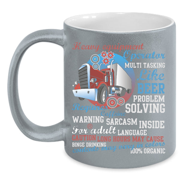 Heavy Equipment Operator Coffee Mug, Cool Job Coffee Cup