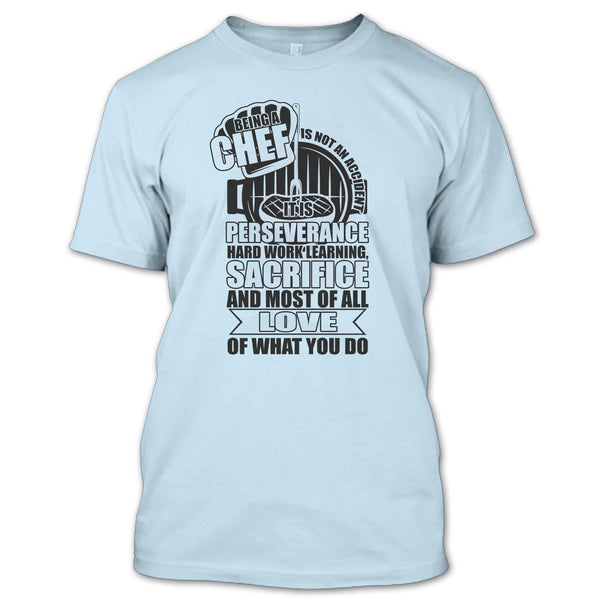 Being A Chef T Shirt, Coolest Chef Ever T Shirt