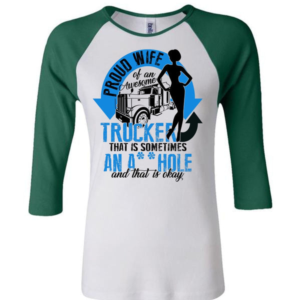 Proud Wife Of An Awesome Trucker T Shirt, I Love Trucking T Shirt, Awesome T-Shirts