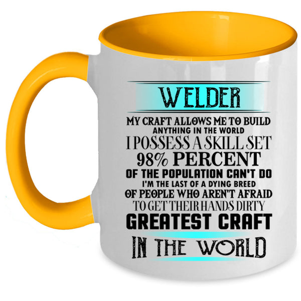 Greatest Craft In The World Coffee Mug, Welder Accent Mug