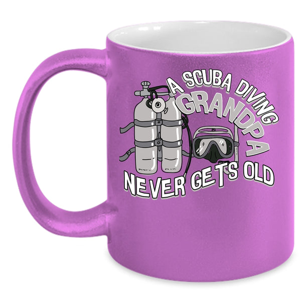 A Scuba Diving Grandpa Never Gets Old Coffee Mug, Cool Grandpa Coffee Cup