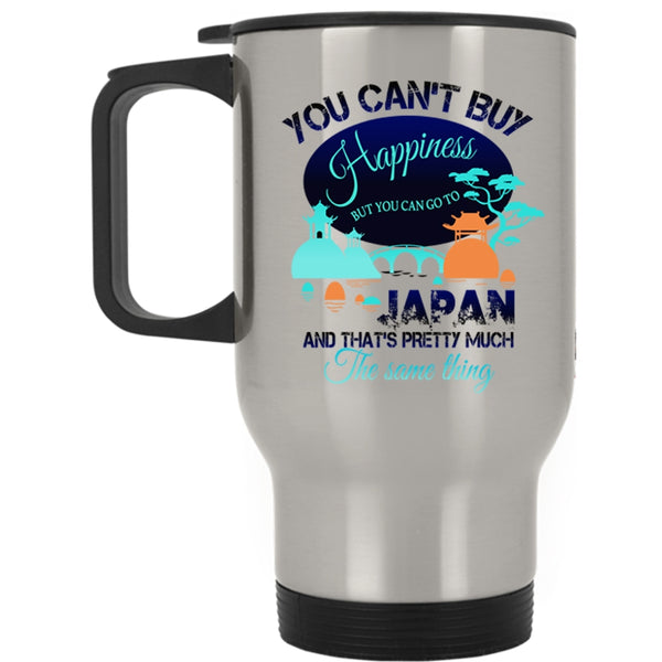 You Can Go To Japan Travel Mug, You Can't Buy Happiness Mug