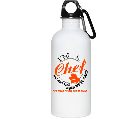 I'm A Chef 20 oz Stainless Steel Bottle,Awesome Gift For Chef Outdoor Sports Water Bottle