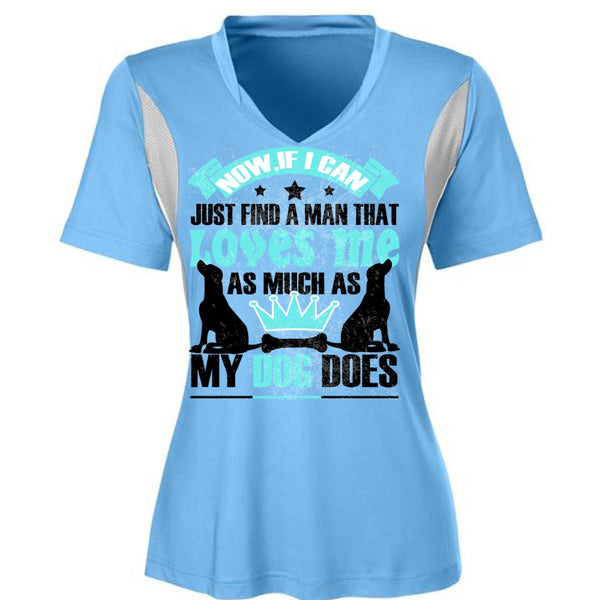 Loves Me As Much As My Dog Does T Shirt, I Love My Dog T Shirt, Awesome T-Shirts