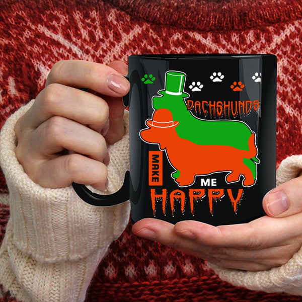 Dachshunds Make Me Happy Coffee Mug, Gift For Dog Lover Coffee Cup