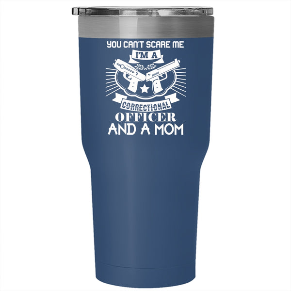 I'm A Correctional Officer And A Mom Tumbler, Mom Mug