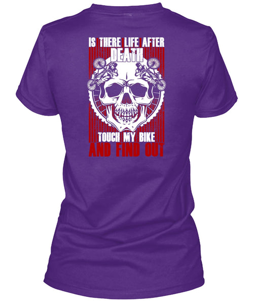 Touch My Bike And Find Out T Shirt, Being A Biker T Shirt