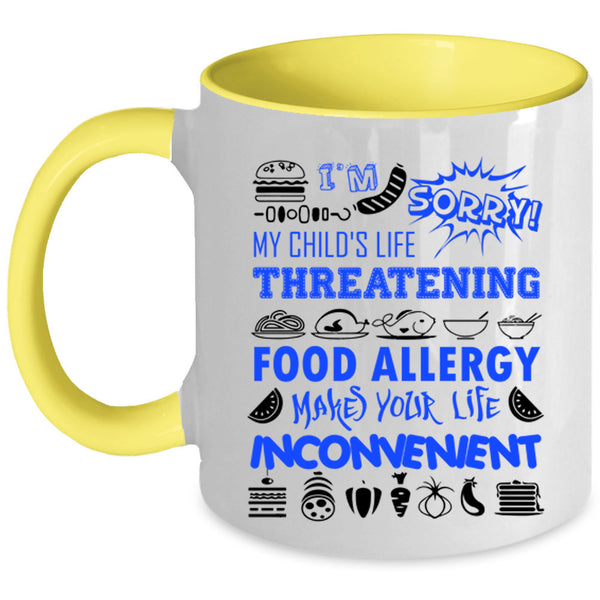 Food Allergy Coffee Mug, I'm My Child's Life Threatening Accent Mug