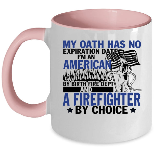 American Flag Coffee Mug, I'm An American And A Firefighter Accent Mug