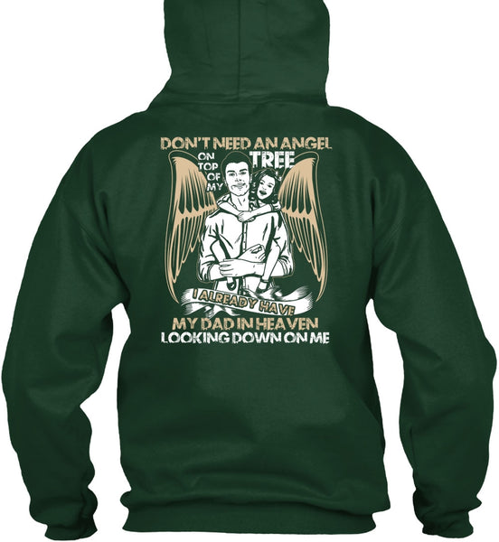 My Dad In Heaven T Shirt, Don't Need An Angel T Shirt