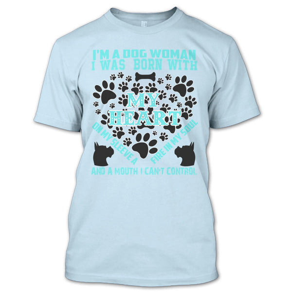 I'm A Dog Woman T Shirt, Coolest Dog Lover T Shirt