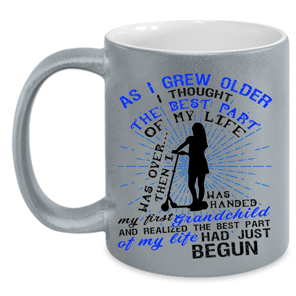 The Best Part Of My Life Coffee Mug, My First Grandchild Accent Mug