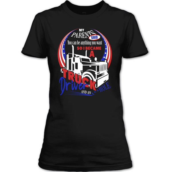 I Became A Truck Driver T Shirt, Gift For Son T Shirt