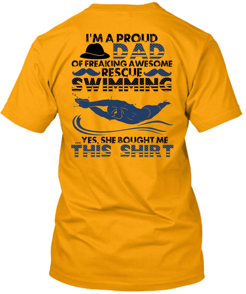 I'm A Proud Dad T Shirt, Rescue Swimming T Shirt
