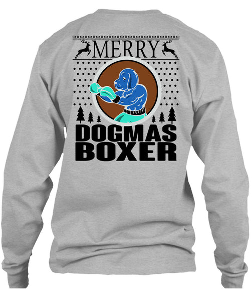 Merry Dogmas Boxer T Shirt, Happy New Year T Shirt