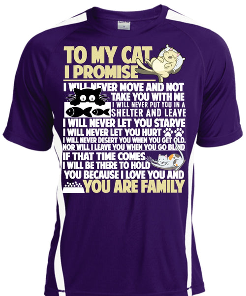 To My Cat I Promise T Shirt, I Love My Cat T Shirt, Cool Shirt