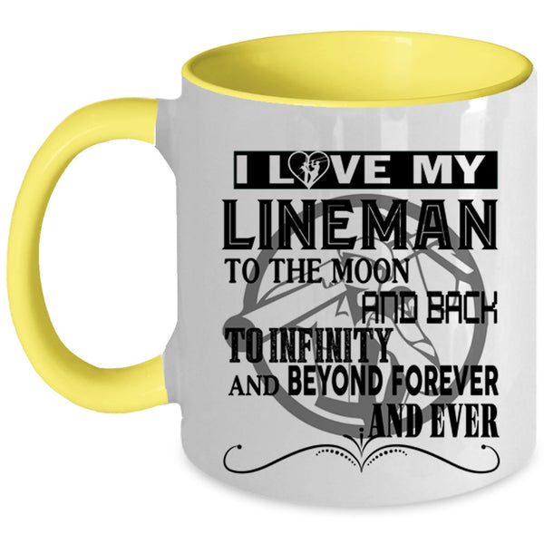 Cute Lineman Coffee Mug, I Love My Lineman To The Moon And Back Accent Mug
