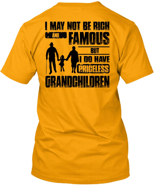 I Do Have Priceless Grandchildren T Shirt, I Love Grandkid T Shirt