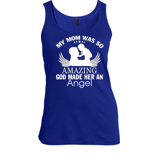 My Mom Was So Amazing T Shirt, Dog Made Her And Angel Tank Top
