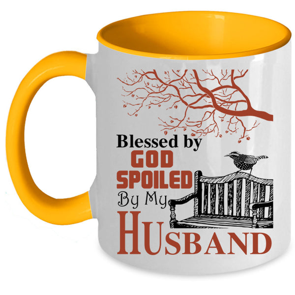 Spoiled By My Husband Coffee Mug, Blessed By God Accent Mug