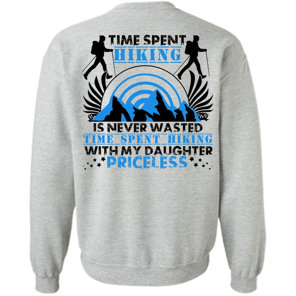 I Love Hiking T Shirt, Time Spent Hiking Sweatshirt
