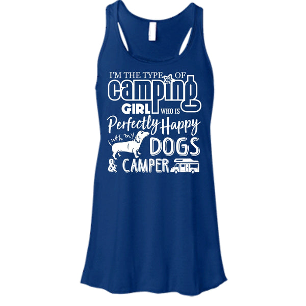 I'm The Type Of Camping Girl T Shirt, Happy With My Dogs & Camper T Shirt, Cool T Shirt