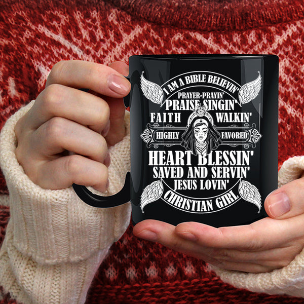 I Am A Christian Girl Coffee Mug, Heart Blessing Saved And Serving Coffee Cup