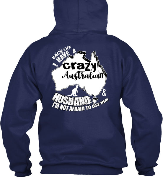 Crazy Australian Husband T Shirt, Being A Husband T Shirt