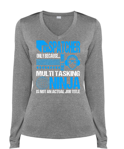 Dispatcher Only T Shirt, I Love Dispatcher T Shirt, Cool Shirt (Ladies LS Heather V-Neck)