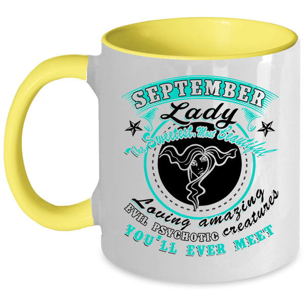 The Sweetest Most Beautiful Coffee Mug, September Lady Accent Mug