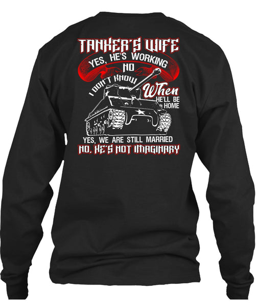 Tanker's Wife T Shirt, We Are Still Married T Shirt