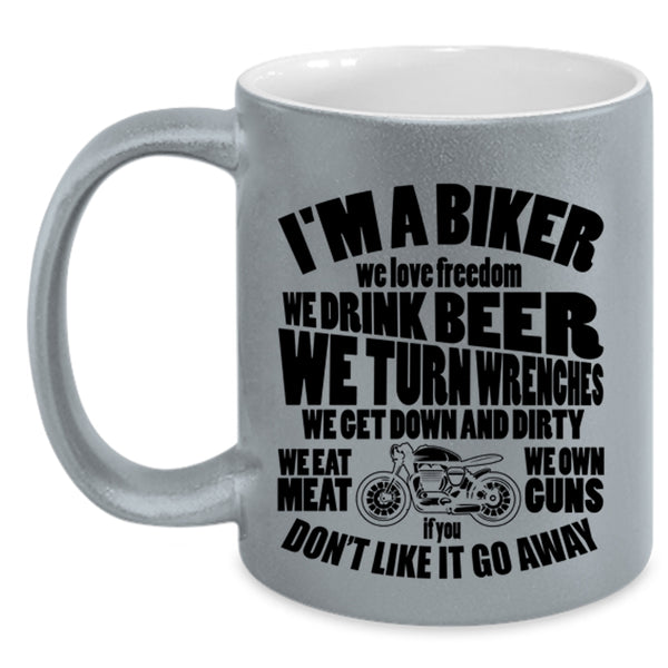 We Love Freedom We Drink Beer Coffee Mug, I'm A Biker Accent Mug