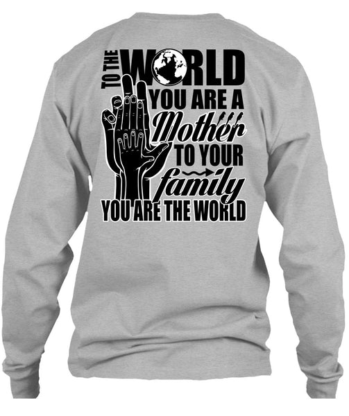 You Are A Mother To Your Family T Shirt, I Love Nanny T Shirt