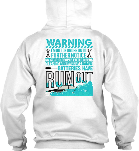 Batteries Have Run Out T Shirt, I Love Mechanic T Shirt