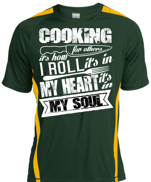 Cooking For Others T Shirt, It's In My Soul T Shirt, Cool Shirt