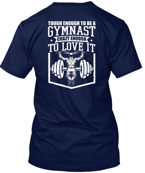 Tough Enough To Be A Gymnast T Shirt, My Favorite T Shirt