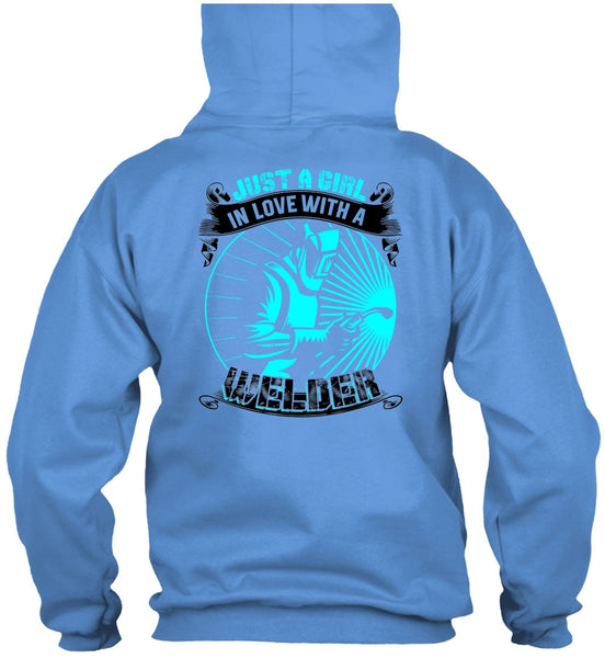Just A Girl In Love With A Welder T Shirt, I Love Welding T Shirt
