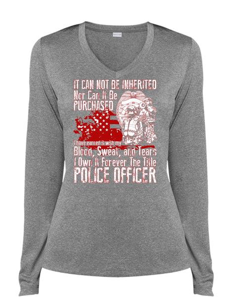 It Forever The Title Police Officer T Shirt, Being A Police T Shirt, Cool Shirt (Ladies LS Heather V-Neck)