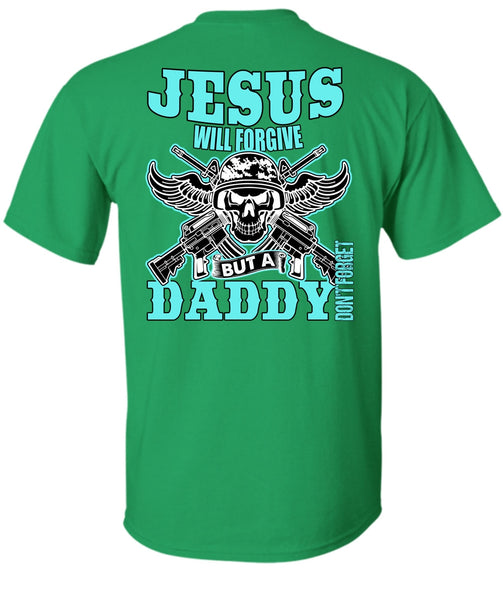 Daddy Don't Forget T Shirt, I Love Daddy T Shirt
