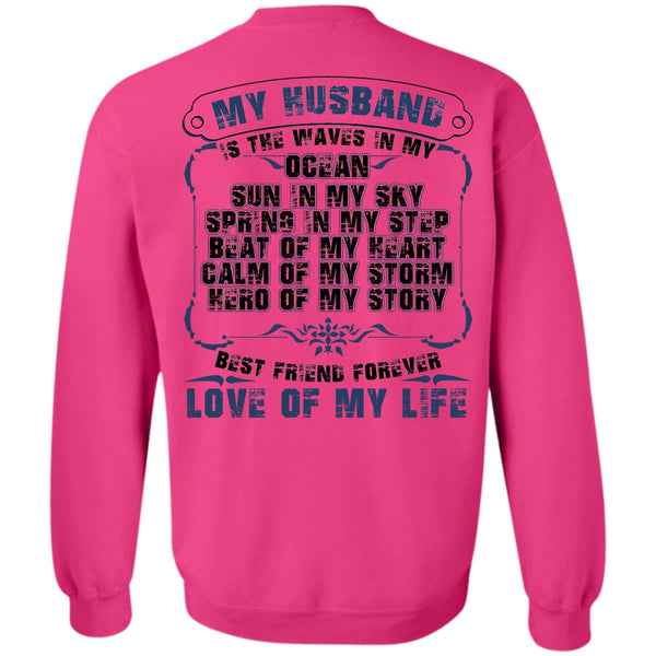 Being A Husband T Shirt, My Husband Is The Waves In My Ocean Sweatshirt