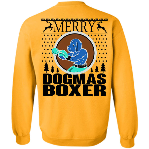 Happy New Year T Shirt, Merry Dogmas Boxer Sweatshirt