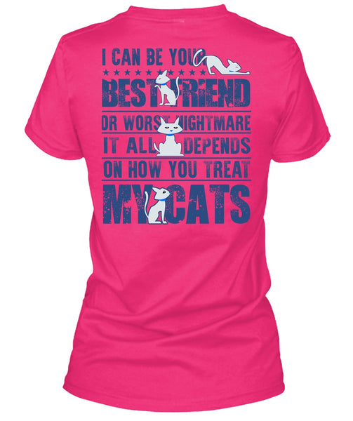 You Treat My Cats T Shirt, I Love My Cat T Shirt