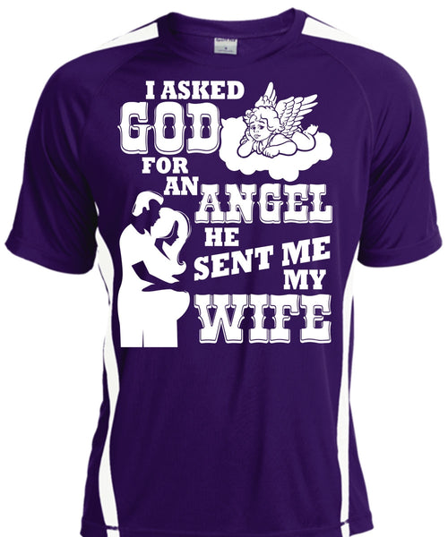 He Sent Me My Wife T Shirt, I Asked God For An Angel T Shirt, Cool Shirt