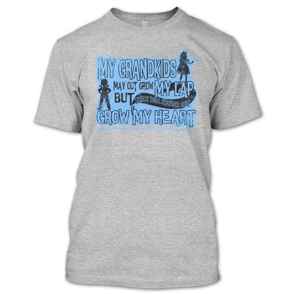 My Grandkids May Grow Out T Shirt, My Grandkids T Shirt
