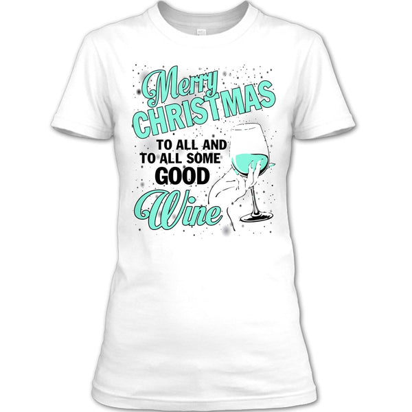 Merry Christmas To All T Shirt, Merry Christmas Gift T Shirt