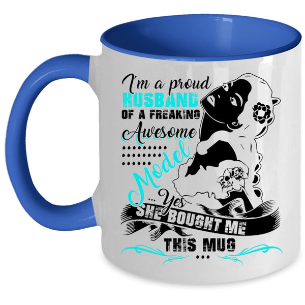 Cool Model's Husband Coffee Mug, I'm A Proud Husband Of A Model Accent Mug